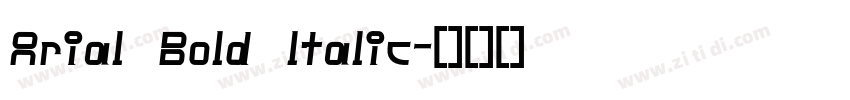 Arial Bold ltalic字体转换